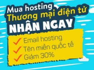 Mua Hosting thương mại điện tử – Nhận ngay bộ 3 quà khủng